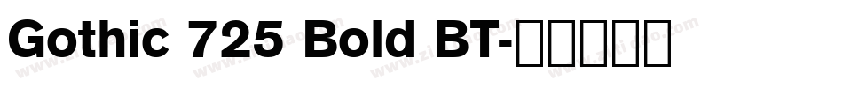 Gothic 725 Bold BT字体转换